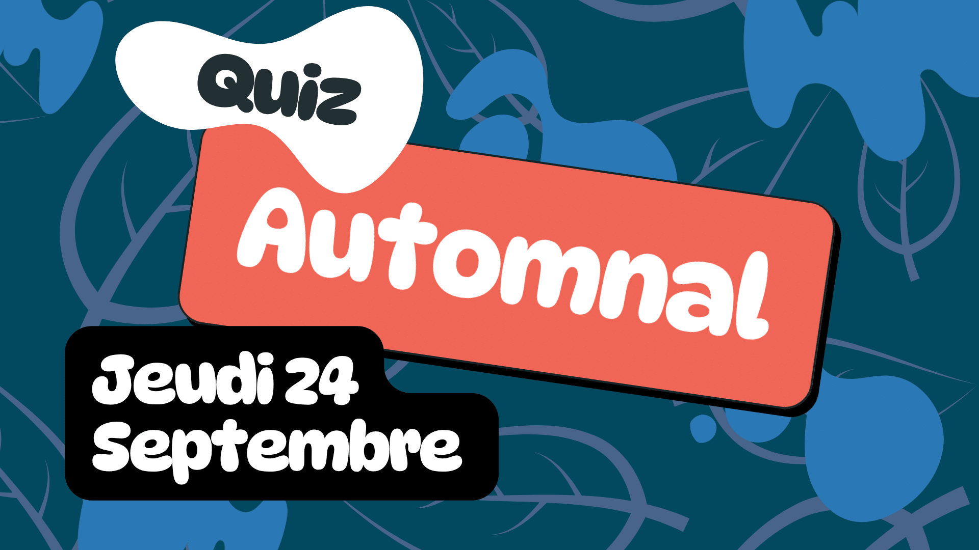 Quiz d’automne – Quiz de culture générale à Bordeaux
